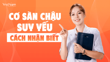 cơ sàn chậu suy yếu. nhận biết khắc phục.png